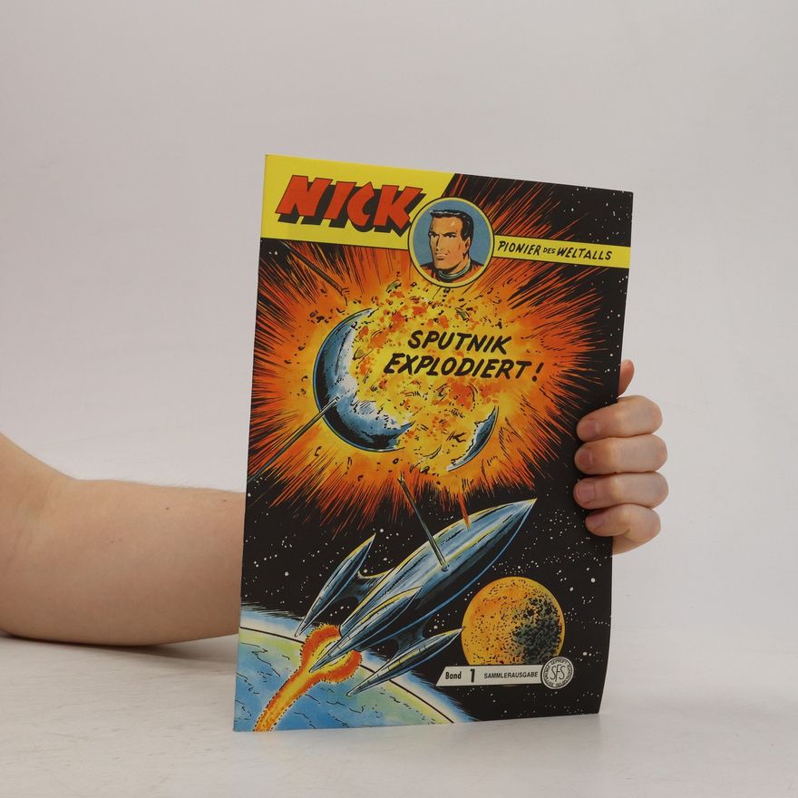 Autorenkollektiv Nick Pionier des Weltalls: Sputnik Explodiert!