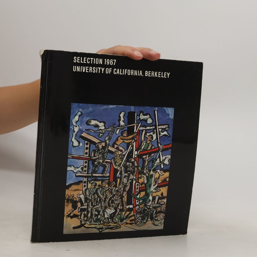 Various authors Selection 1967: Recent Acquisitions in Modern Art