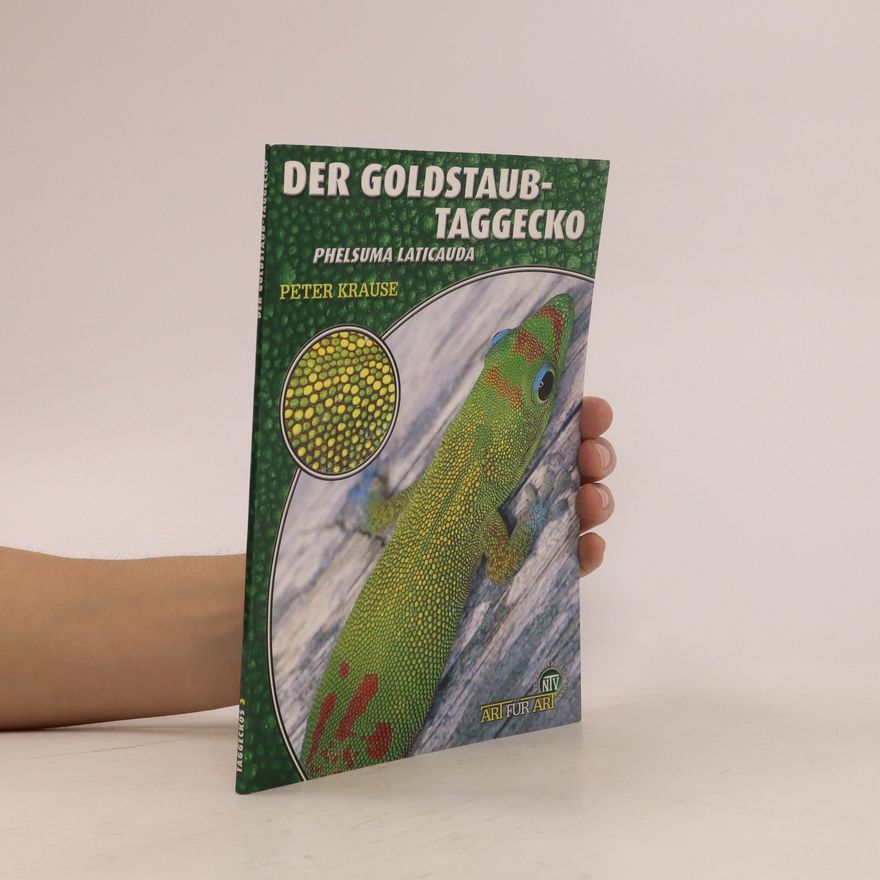 Peter Krause Der Goldstaub-Taggecko