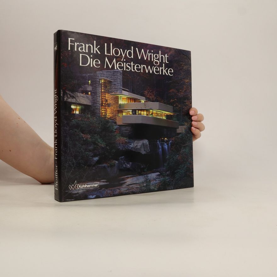 Bruce Brooks Pfeiffer Frank Lloyd Wright