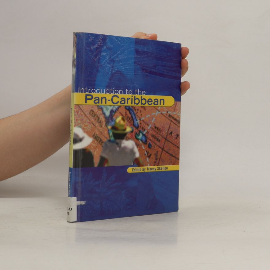 Tracey Skelton Introduction to the Pan-Caribbean