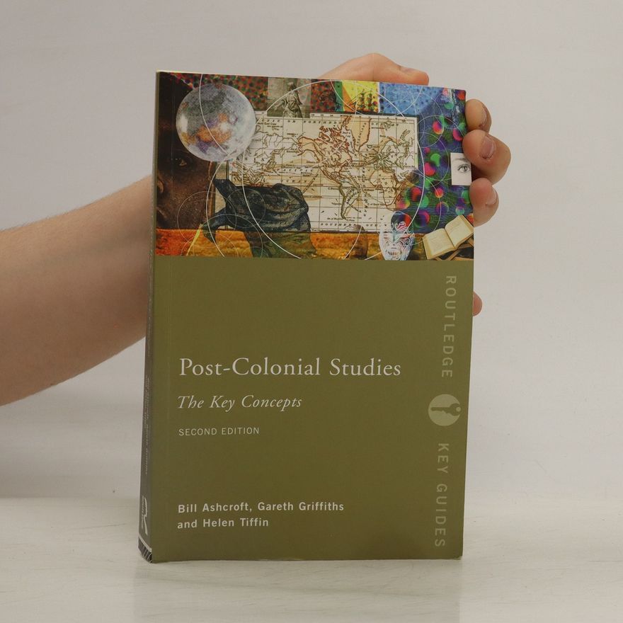 Bill Ashcroft Post-colonial Studies