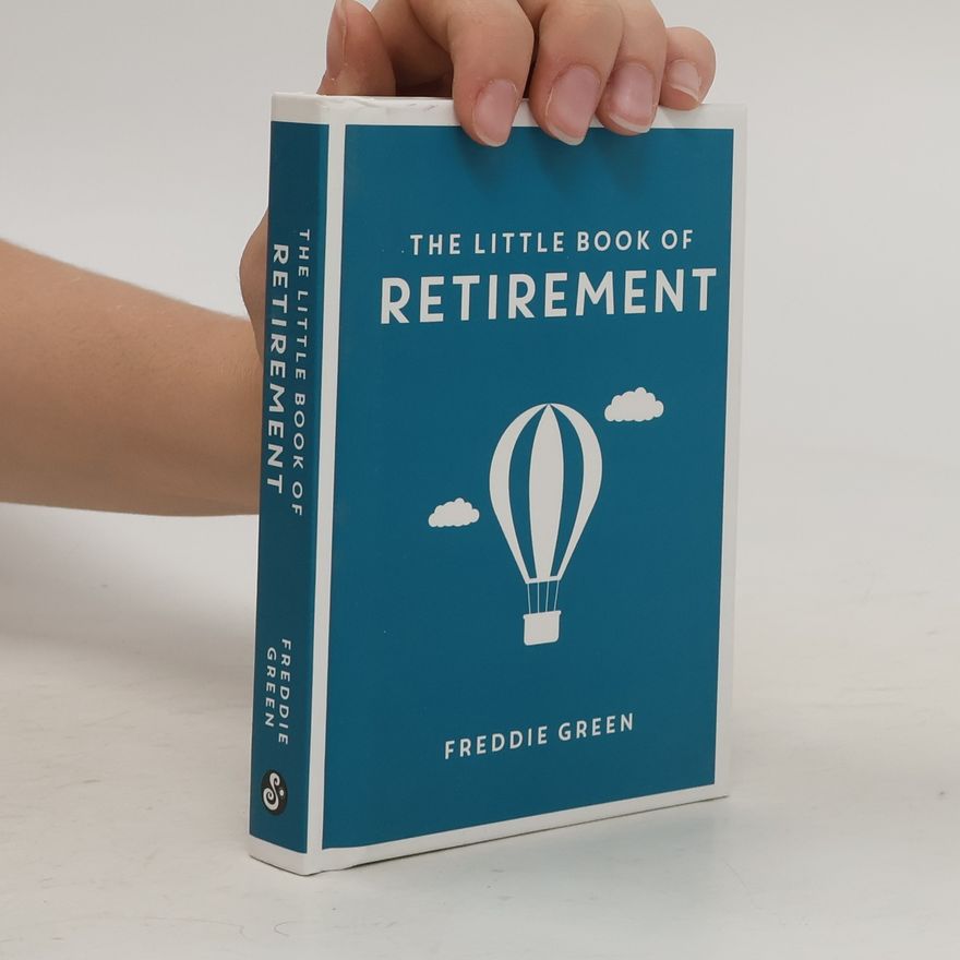 Freddie Green Little Book of Retirement