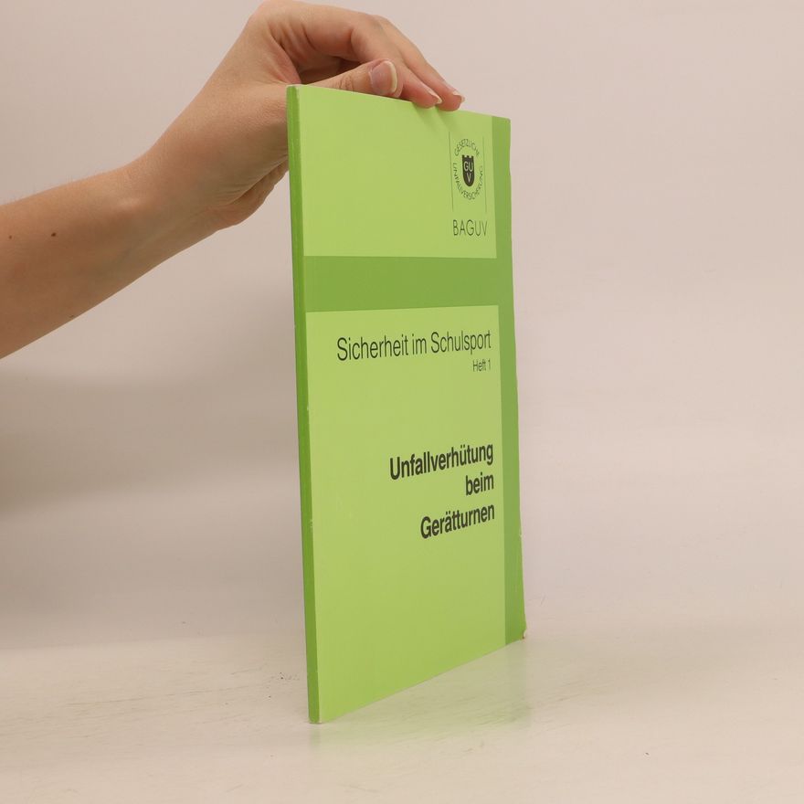Autorenkollektiv Unfallverhütung beim Gerätturnen
