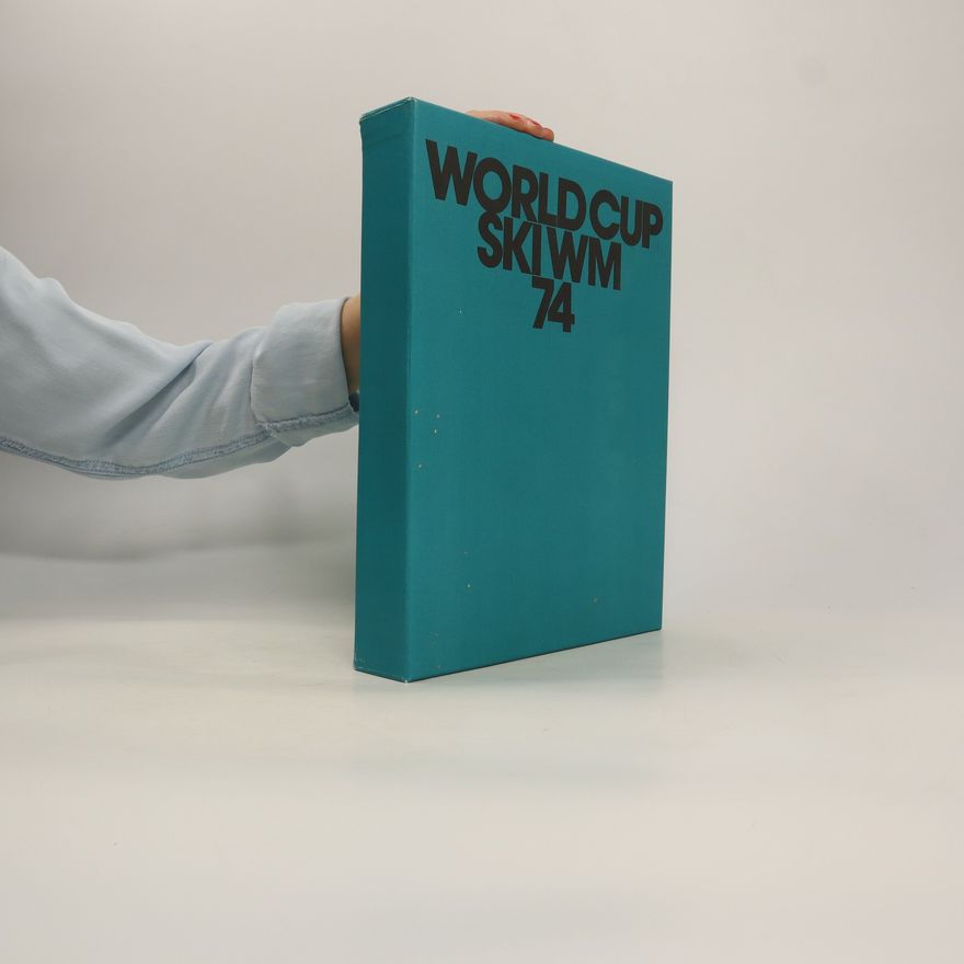 Autorenkollektiv Skiweltmeisterschaften St. Moritz 1974