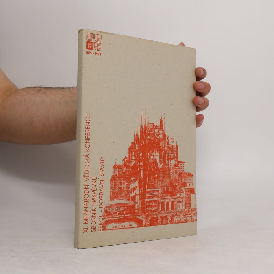 Autorenkollektiv Sborník příspěvků XI. mezinárodní vědecké konference. Sekce - Dopravní stavby