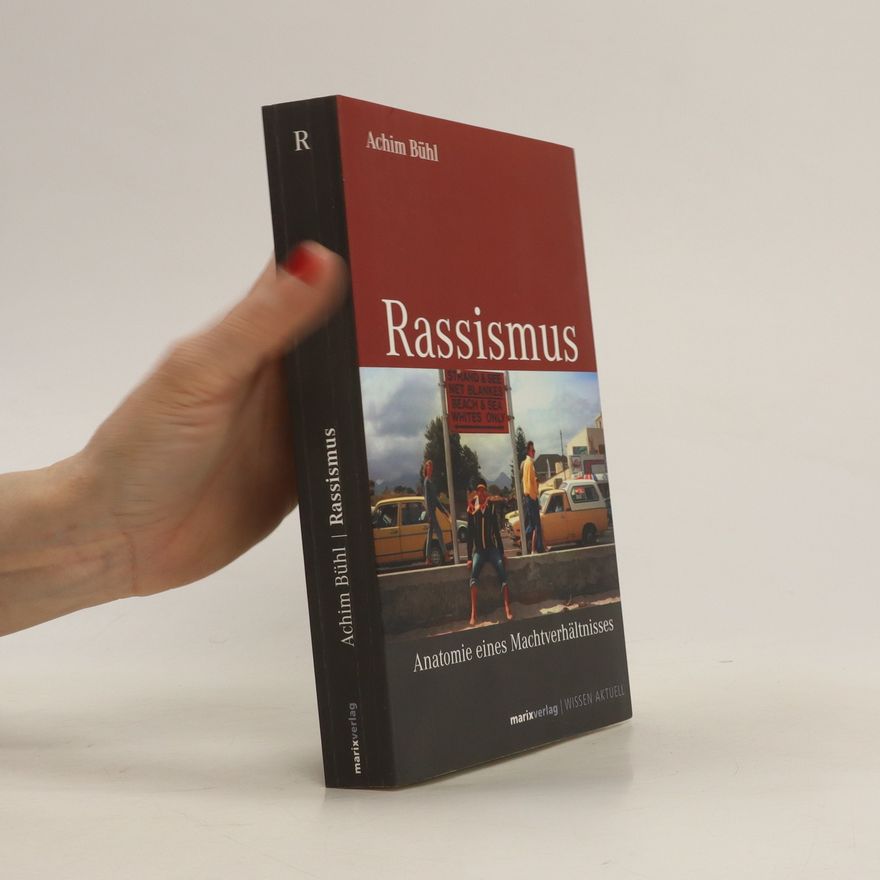 Achim Bühl Rassismus