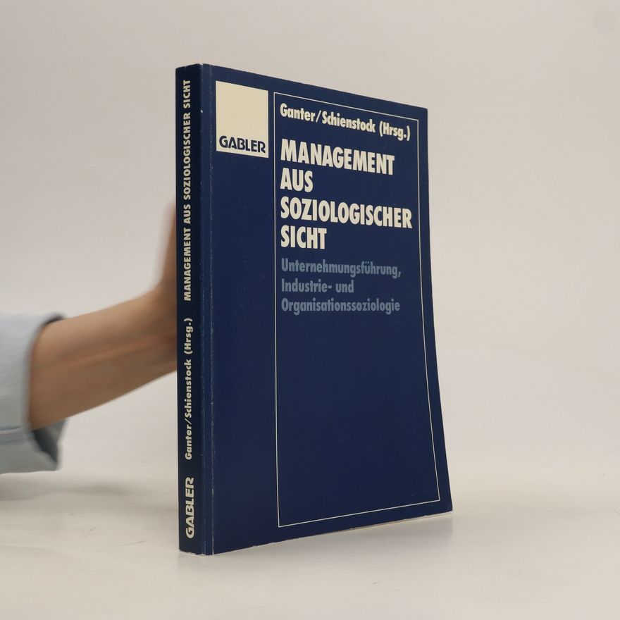 Hans-Dieter Ganter Management aus soziologischer Sicht