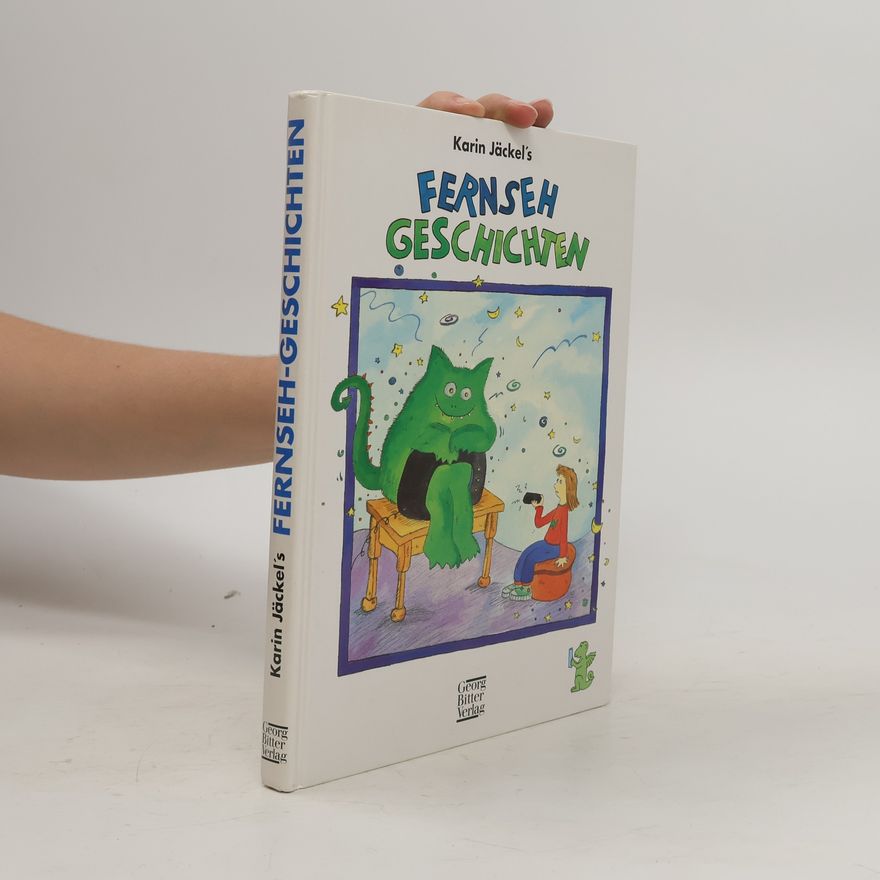 Autorenkollektiv Karin Jäckel's Fernseh-Geschichten