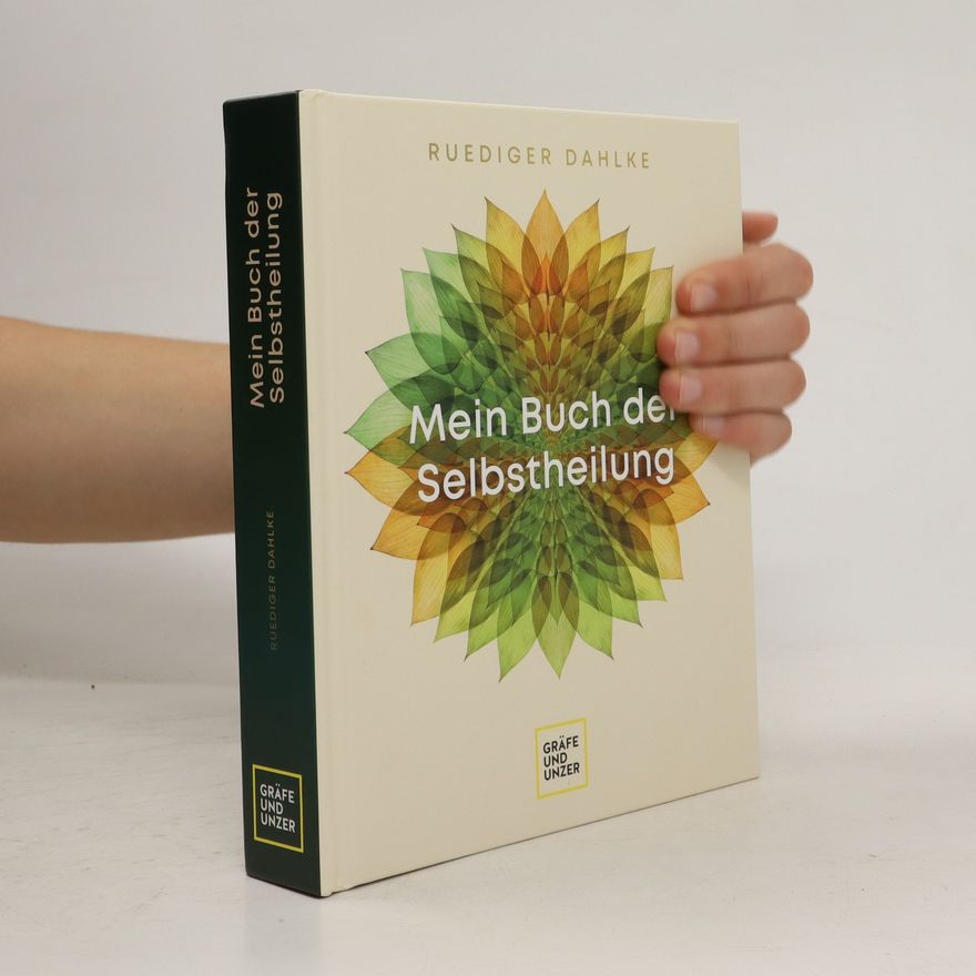 Ruediger Dahlke Mein Buch der Selbstheilung