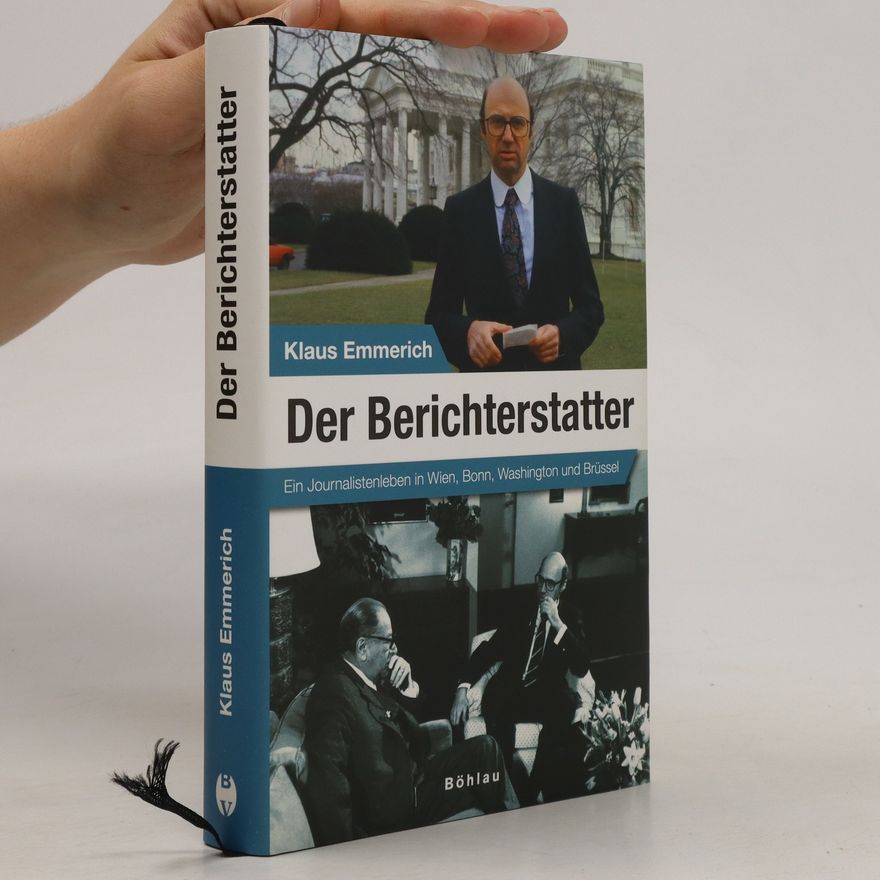 Klaus Emmerich Der Berichterstatter