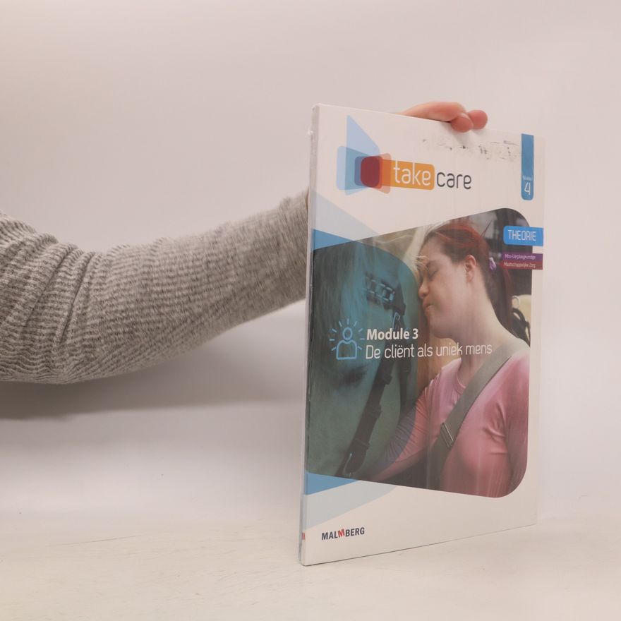 Autores varios Module 3. De cliënt als uniek mens. Theorie