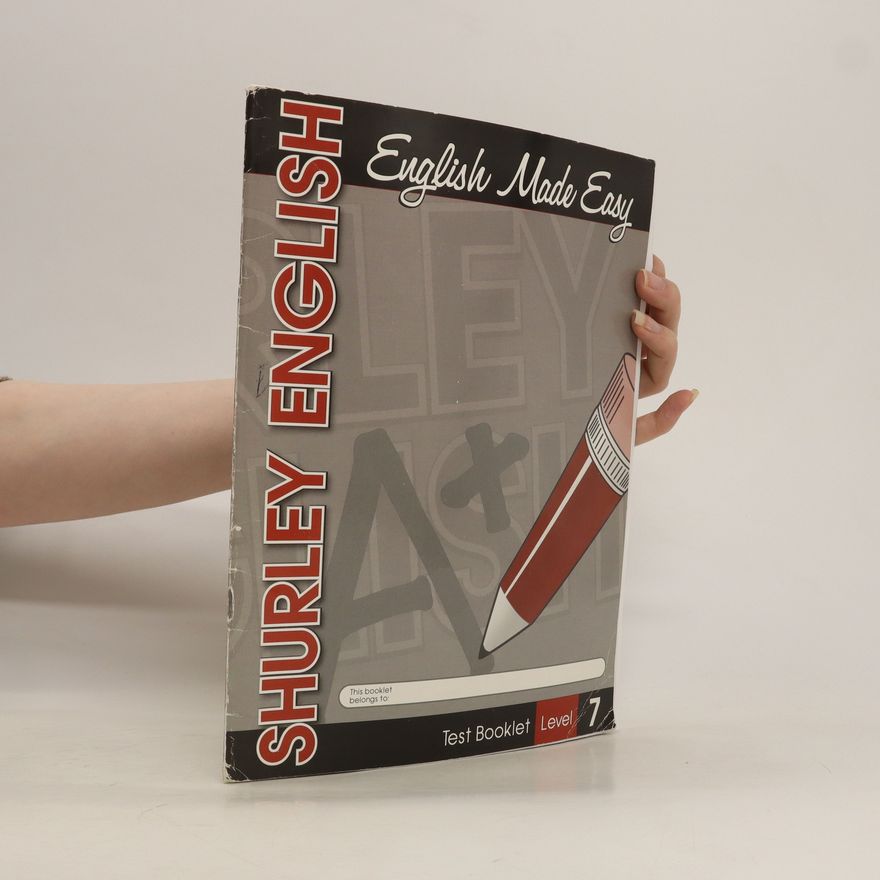 Ruth Wetsell Shurley English. Level 7, Test Booklet