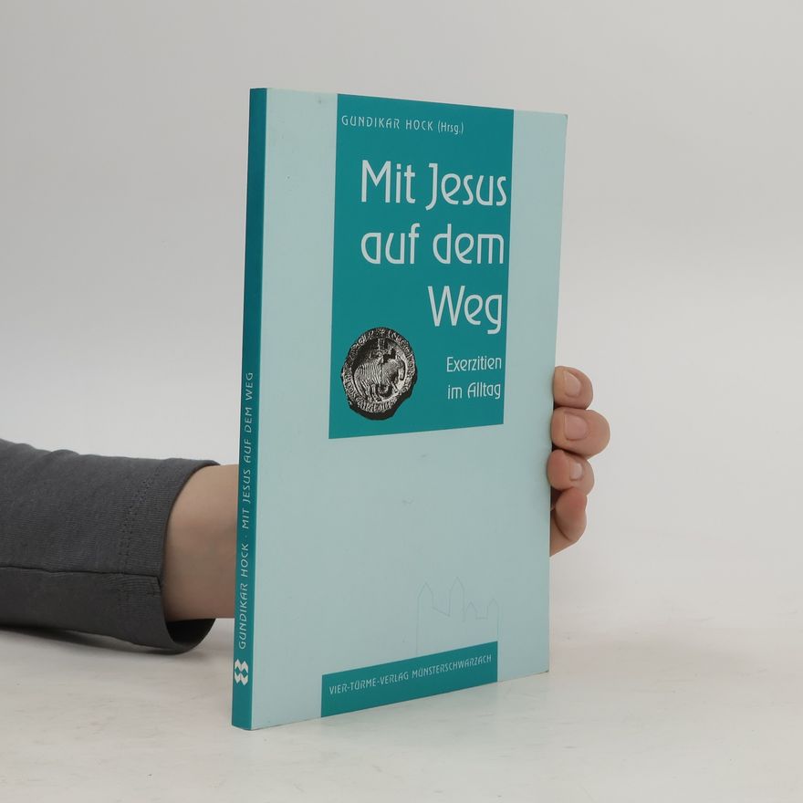Gundikar Hock Mit Jesus auf dem Weg