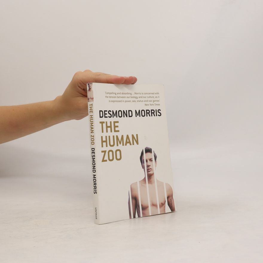 Desmond Morris The Human Zoo