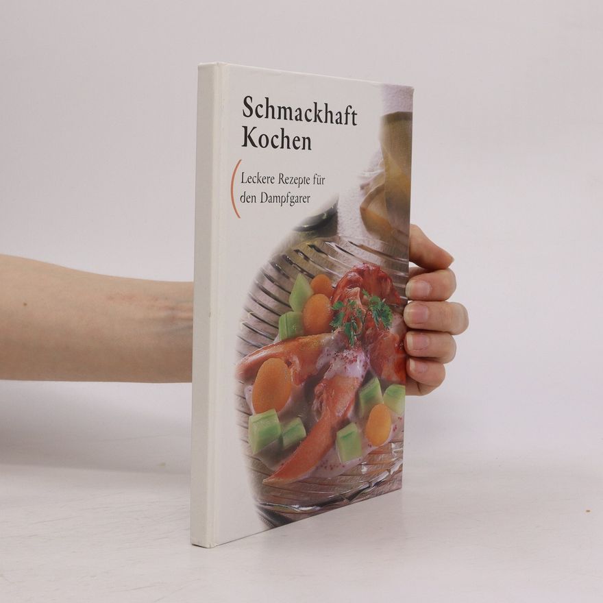Kolektiv autorů Schmackhaft Kochen