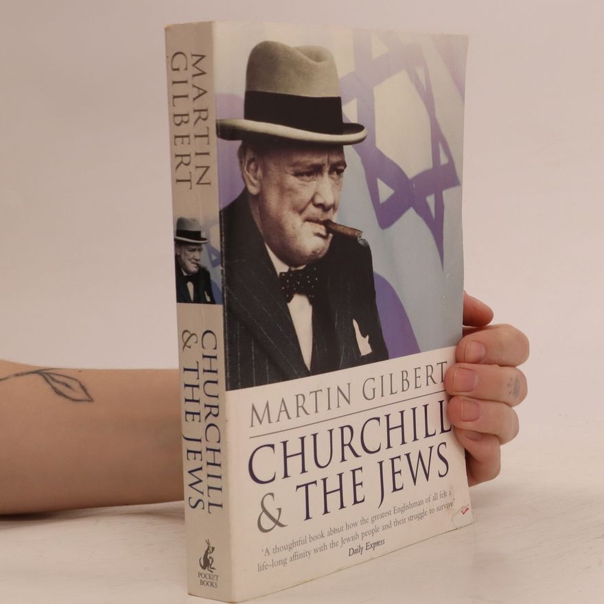 Martin Gilbert Churchill and the Jews