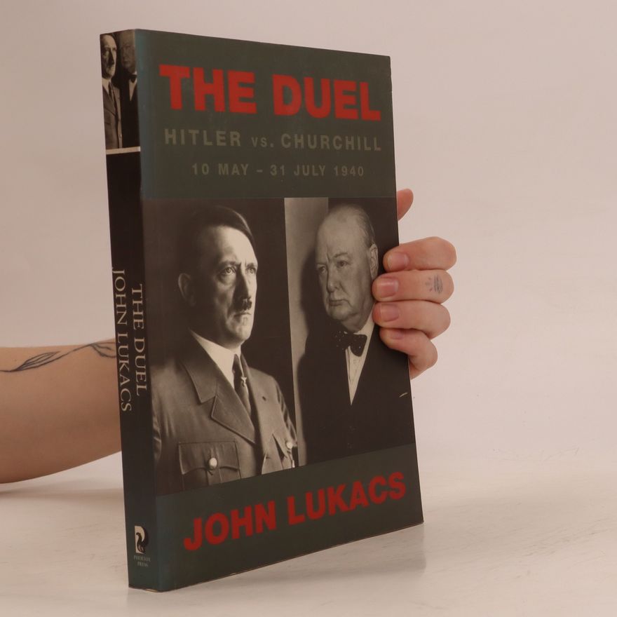 John Lukacs The duel