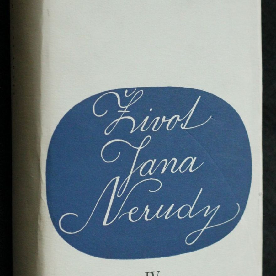 Miroslav Novotný Život Jana Nerudy : dopisy - dokumenty. Díl 4, Arabesky - Rodinná kronika - Pařížské obrázky (1. ledna 1863 - 30. září 1864)