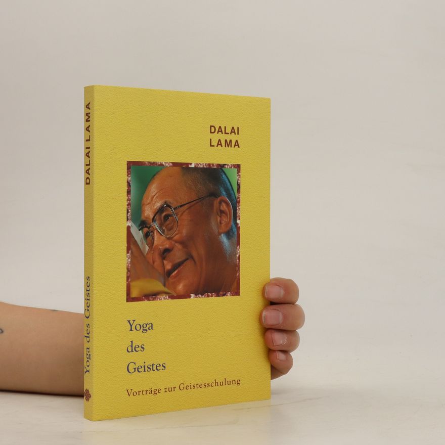 Dalaï-Lama Yoga des Geistes