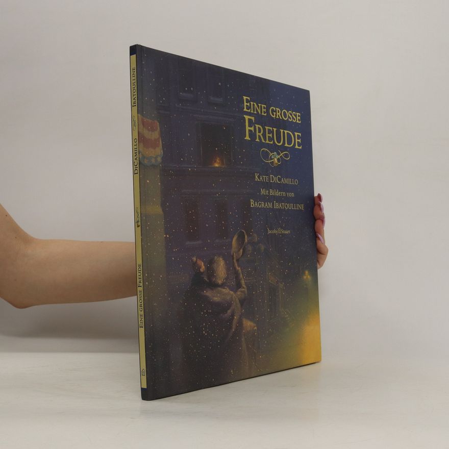 Kate DiCamillo Eine große Freude