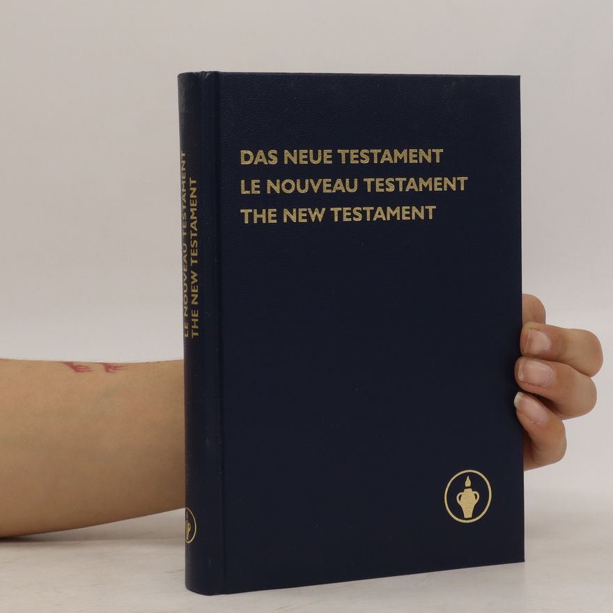 Autorenkollektiv Das Neue Testament/Le Nouveau Testament/The New Testament