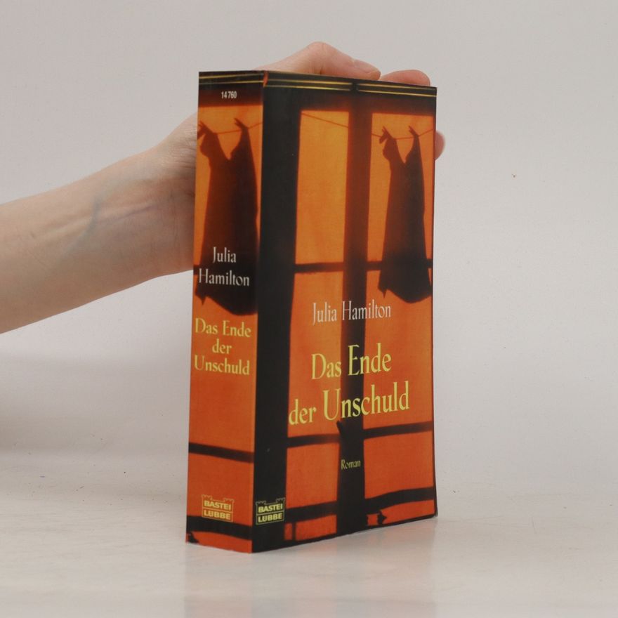 Julia Hamilton Das Ende der Unschuld