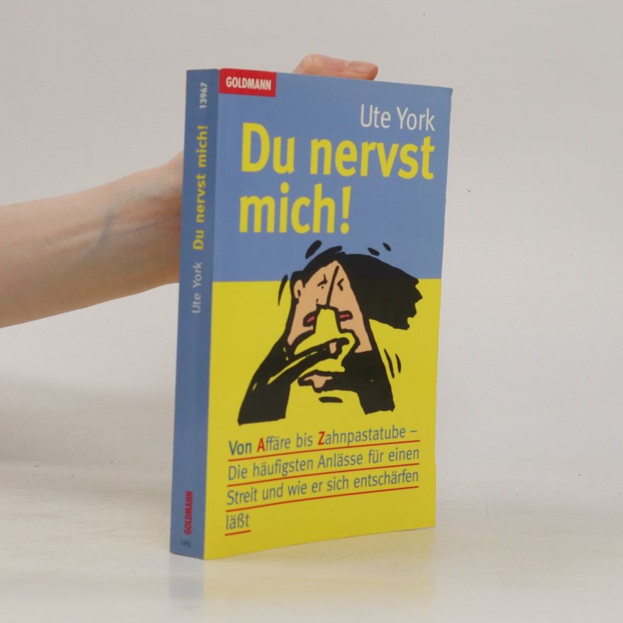 Ute York Du nervst mich!