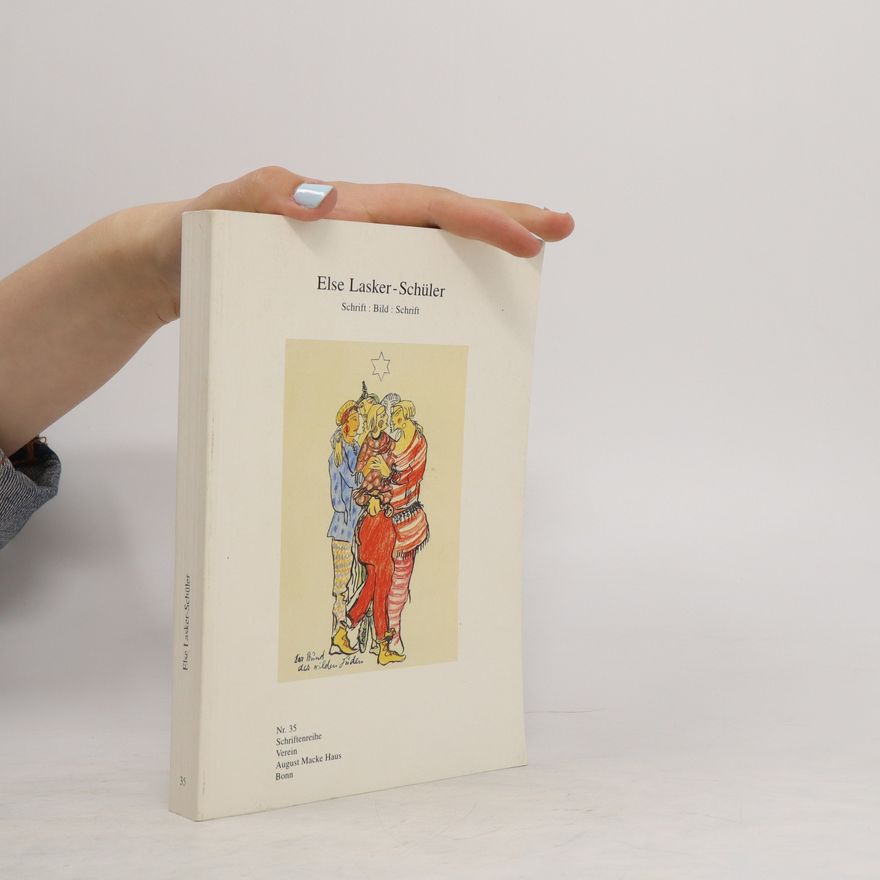 Margarethe Jochimsen Else Lasker-Schüler