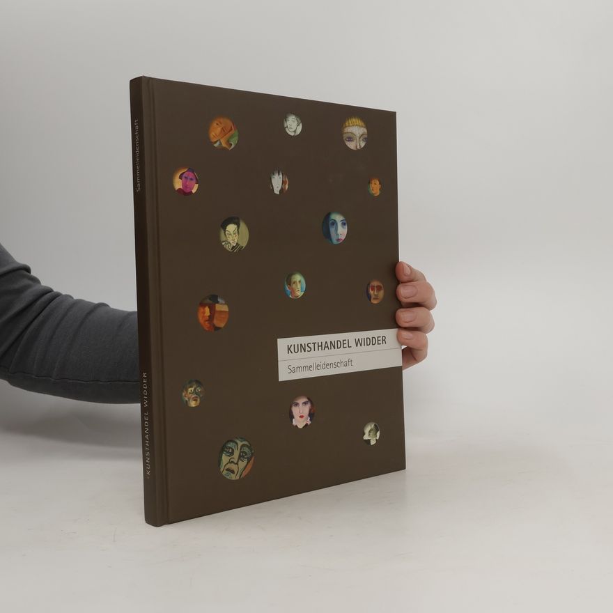 Autorenkollektiv Kunsthandel Widder - Sammelleidenschaft