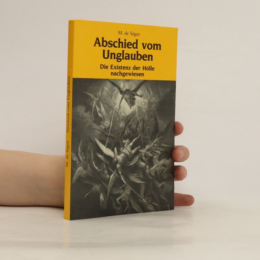 M. de Ségur Abschied vom Unglauben