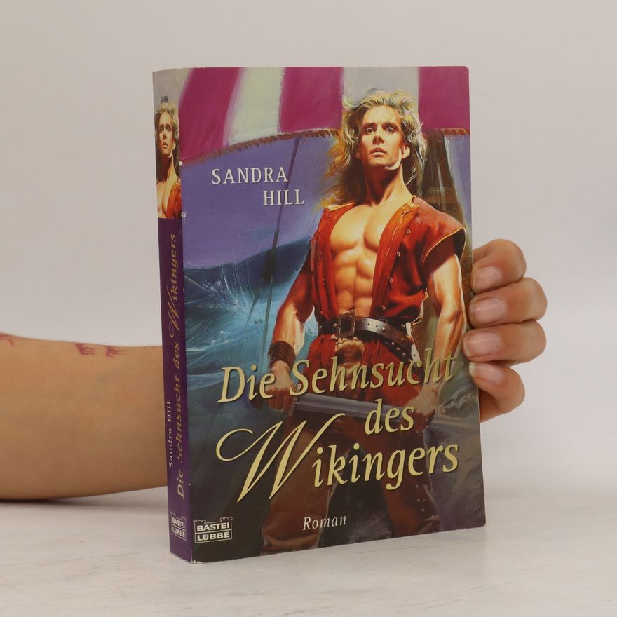 Sandra Hill Die Sehnsucht des Wikingers