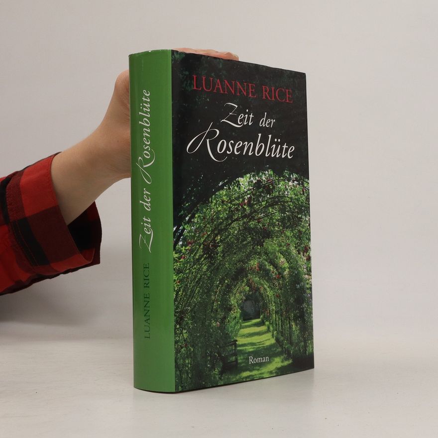 Luanne Rice Zeit der Rosenblüte