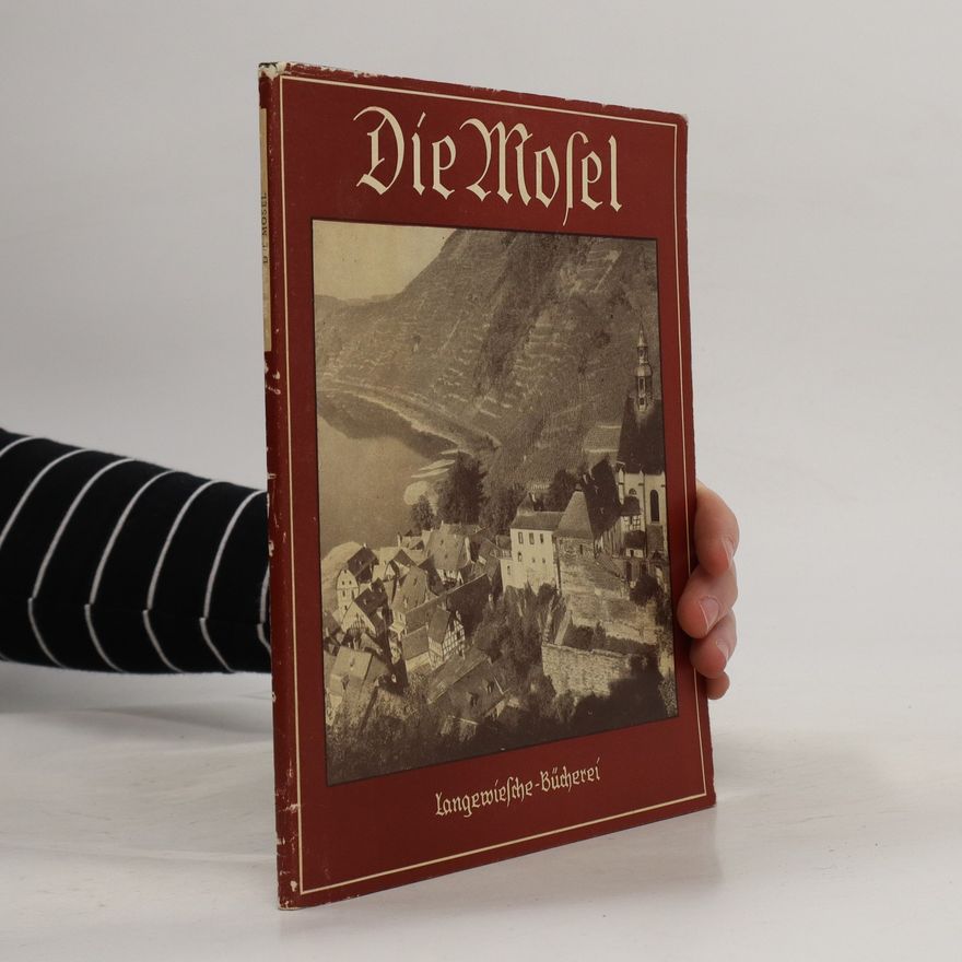 Jakob Kneip Die Mosel