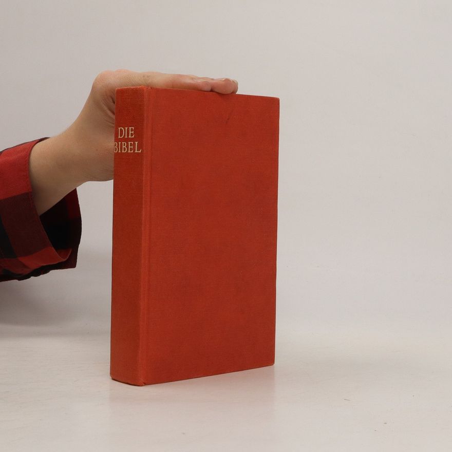 Martin Luther Die Bibel oder die ganze Heilige Schrift des Alten und Neuen Testaments