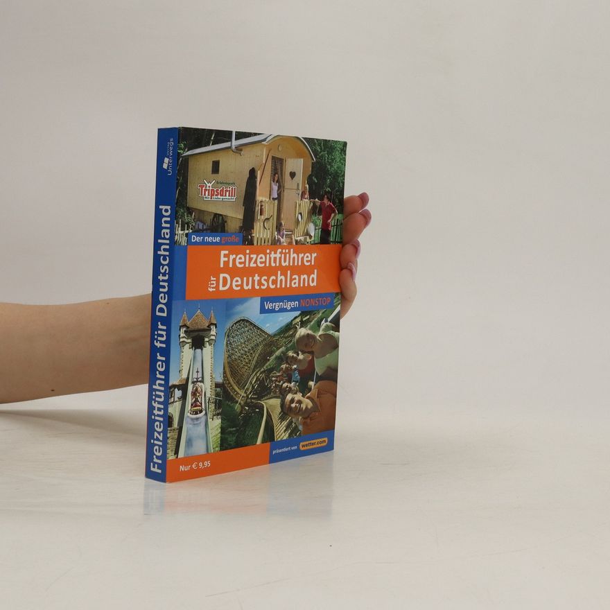 Autorenkollektiv Freizeitführer für Deutschland