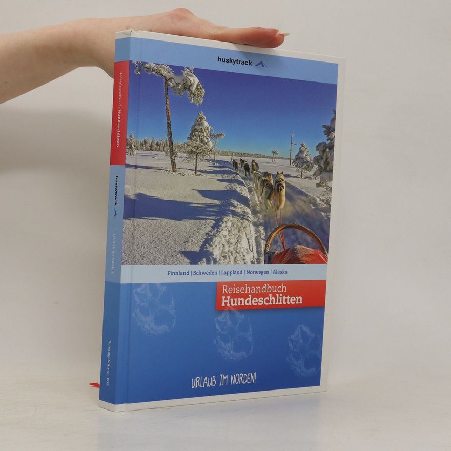 Autorenkollektiv Reisehandbuch Hundeschlitten