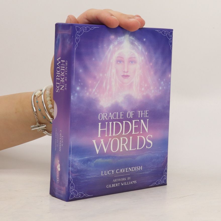 Lucy Cavendish Oracle of the Hidden Worlds