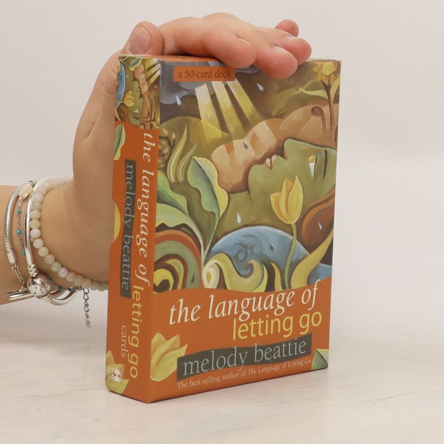 Melody Beattie The Language of Letting Go