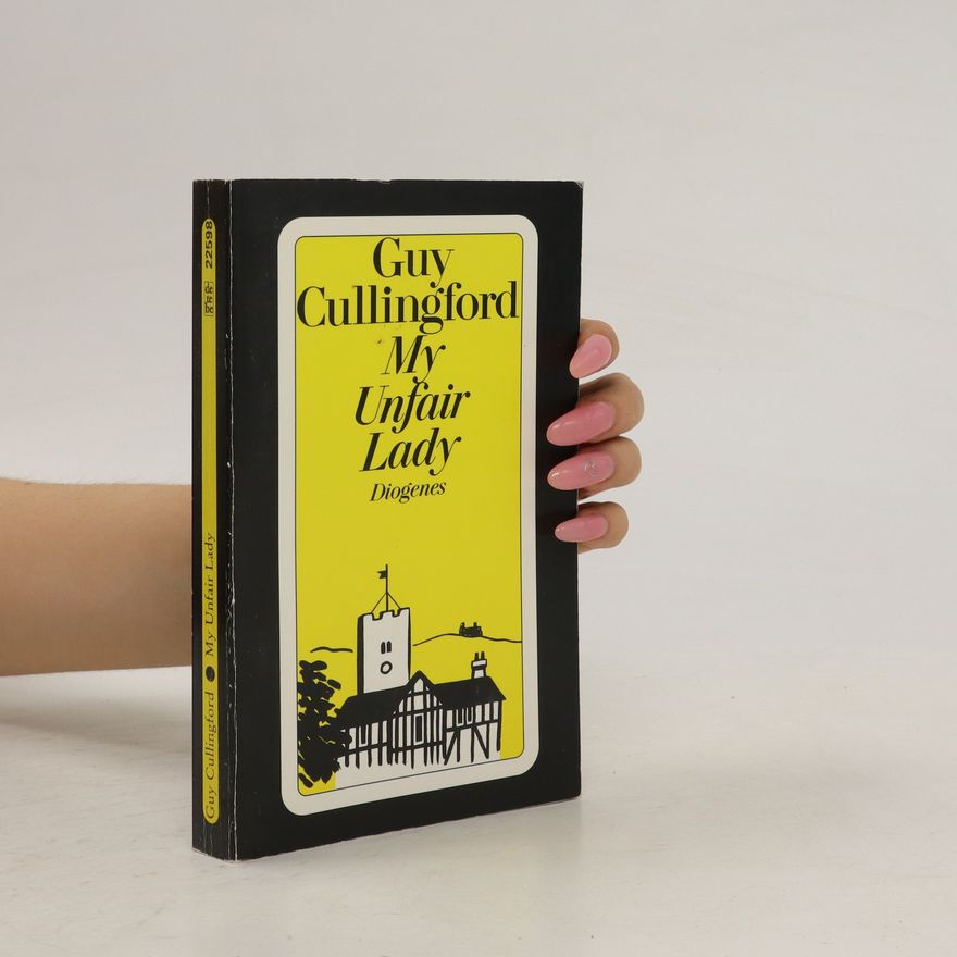Guy Cullingford My Unfair Lady