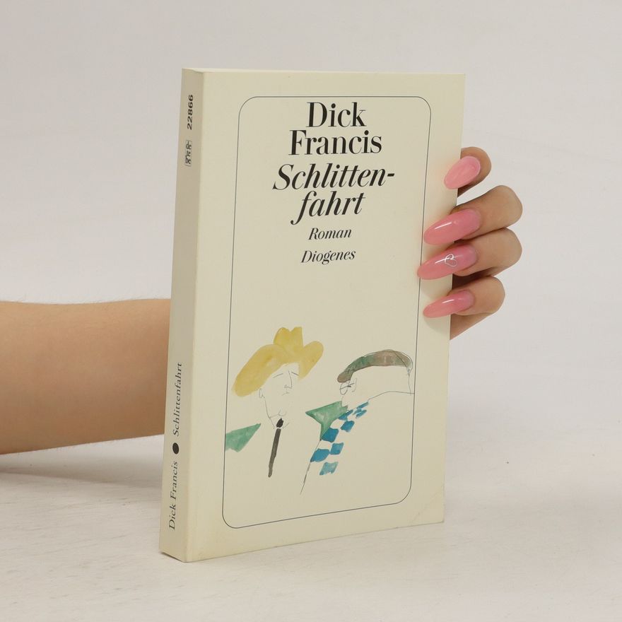 Dick Francis Schlittenfahrt