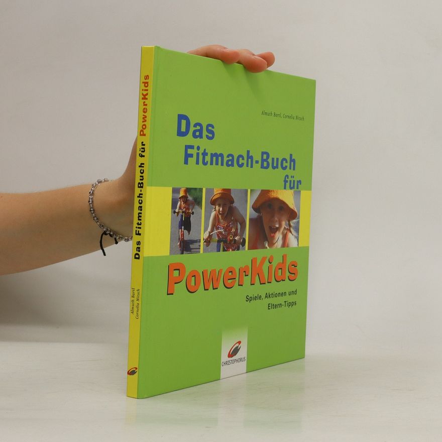 Almuth Bartl Das Fitmach-Buch für PowerKids