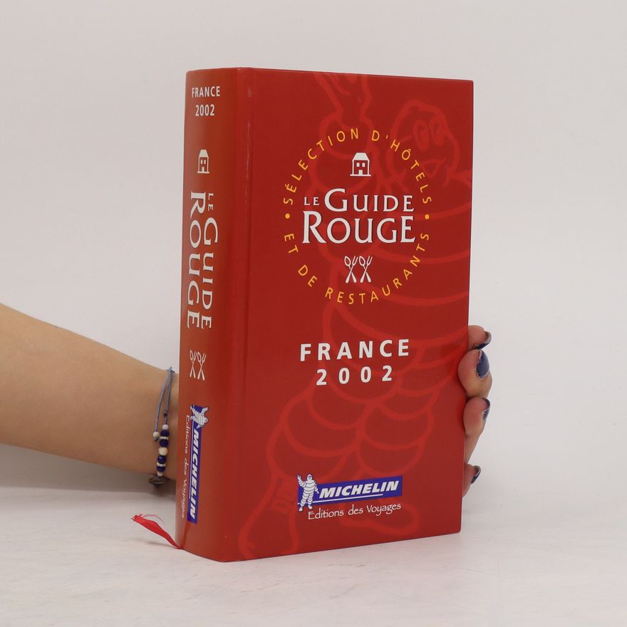 Collectif d'auteurs France 2002. La guida rossa