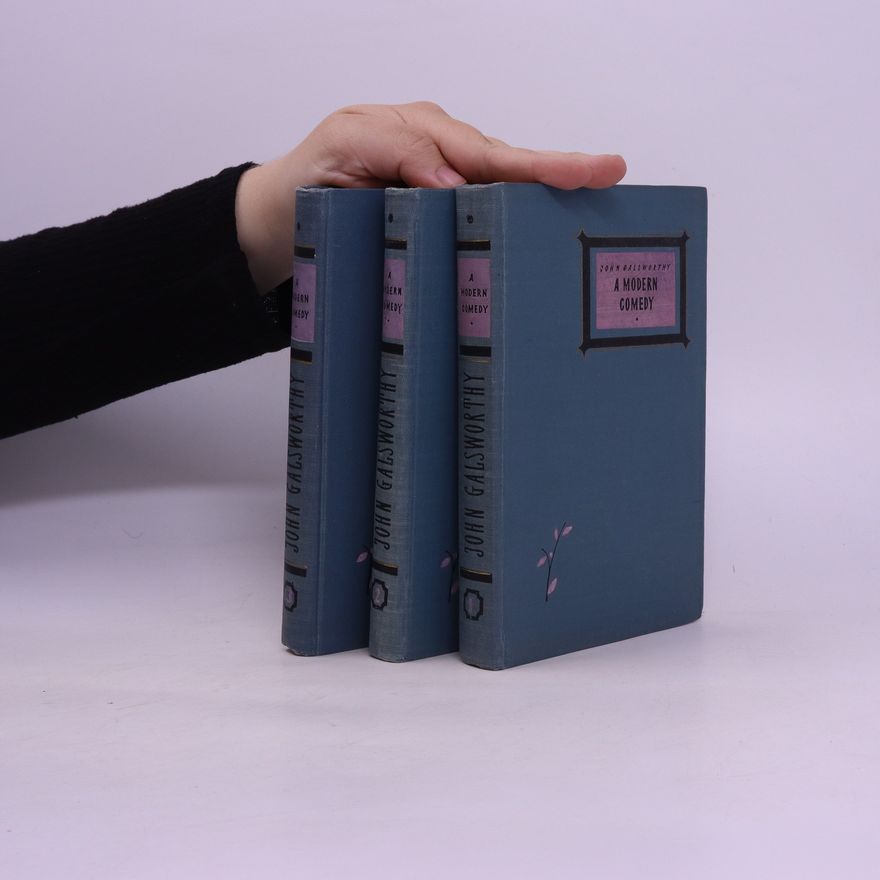 John Galsworthy A modern comedy 1 - 3