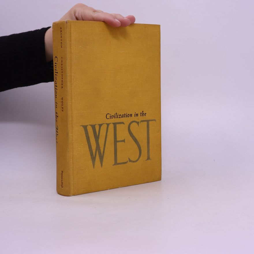 Robert Lee Wolf Civilization in the West