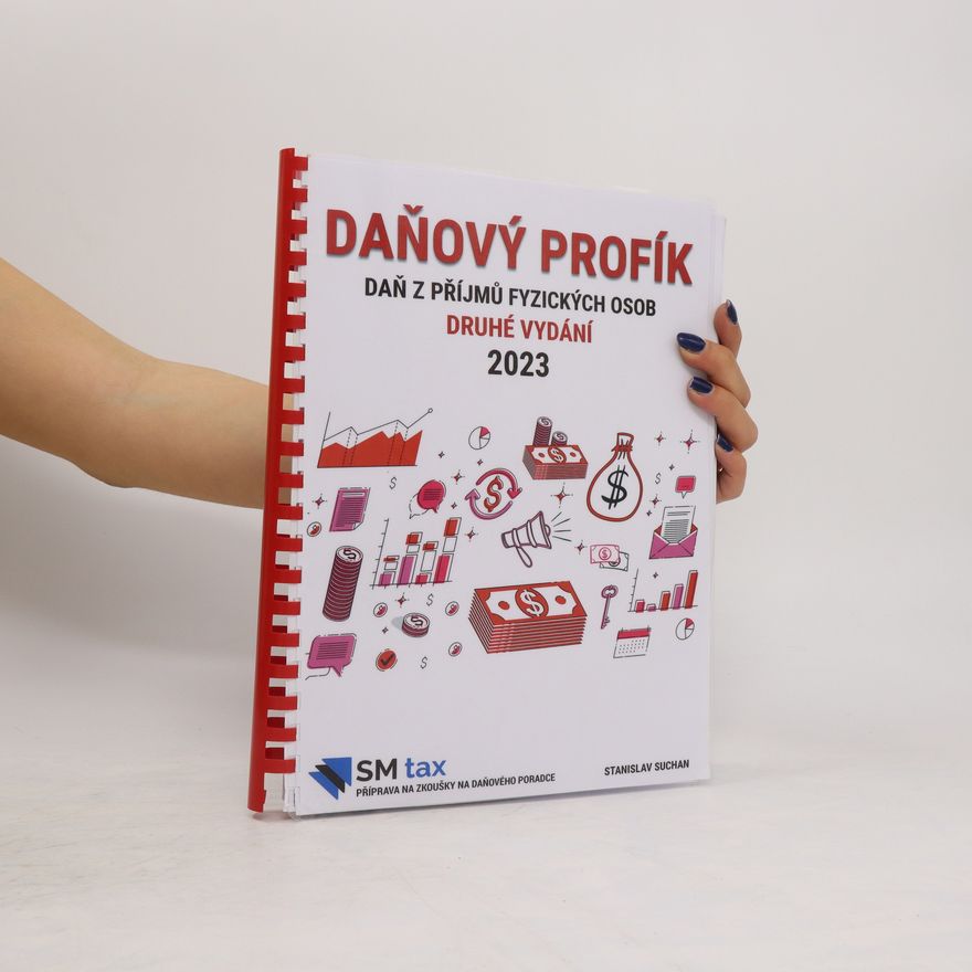 Stanislav Suchan Daňový profík. Daň z příjmů fyzických osob