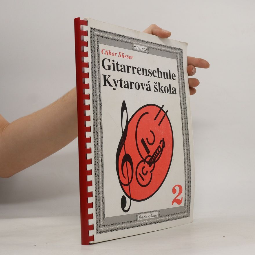 Ctibor Süsser Gitarrenschule Kytarová škola 2