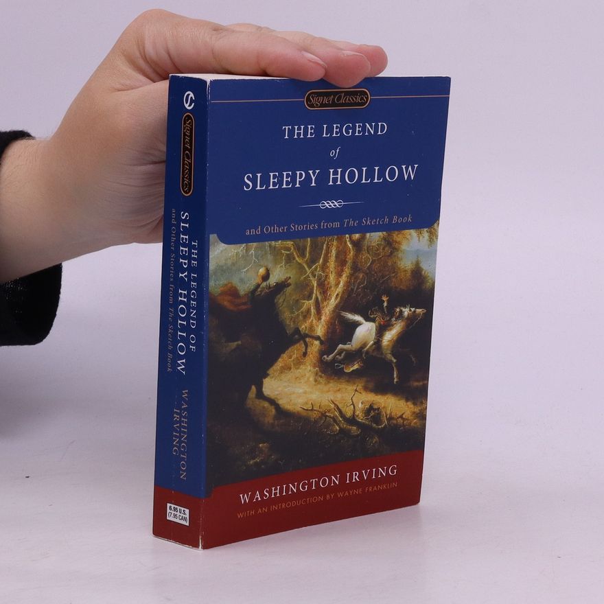 Washington Irving The Legend of Sleepy Hollow and Other Stories
