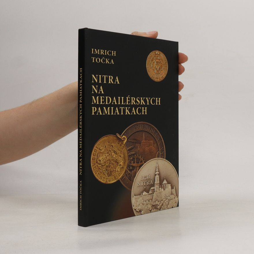 Imrich Točka Nitra na medailérskych pamiatkach