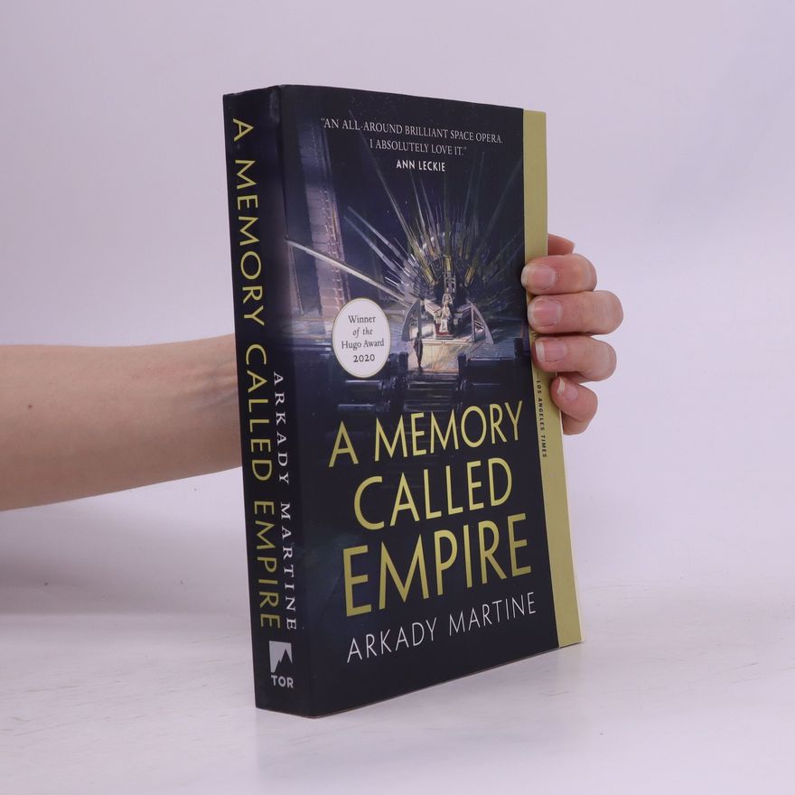 Arkady Martine A Memory Called Empire